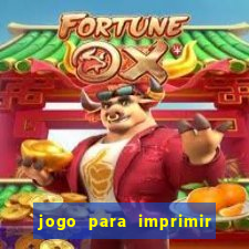 jogo para imprimir e montar